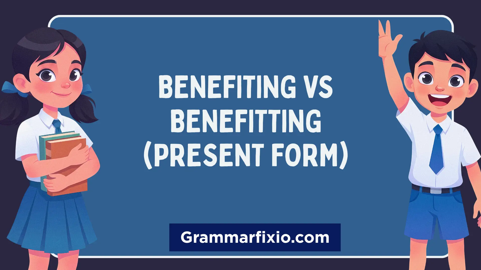 Benefiting vs Benefitting (Present Form)