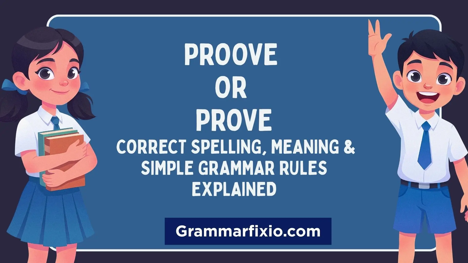 Proove or Prove