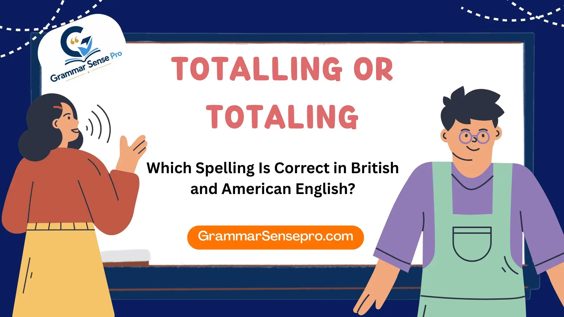 Totalling or Totaling