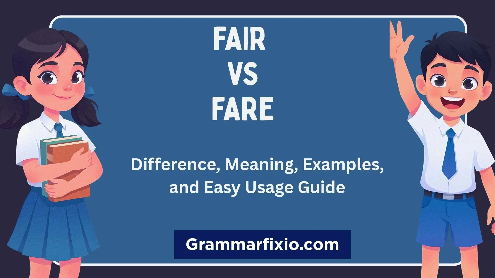 Fair vs Fare