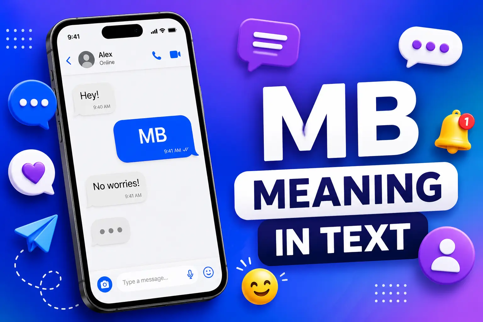 MB Meaning in Text: What Does MB Mean in Chat?