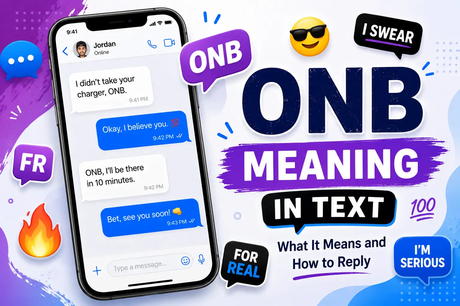 ONB Meaning in Text: What It Means and How to Reply