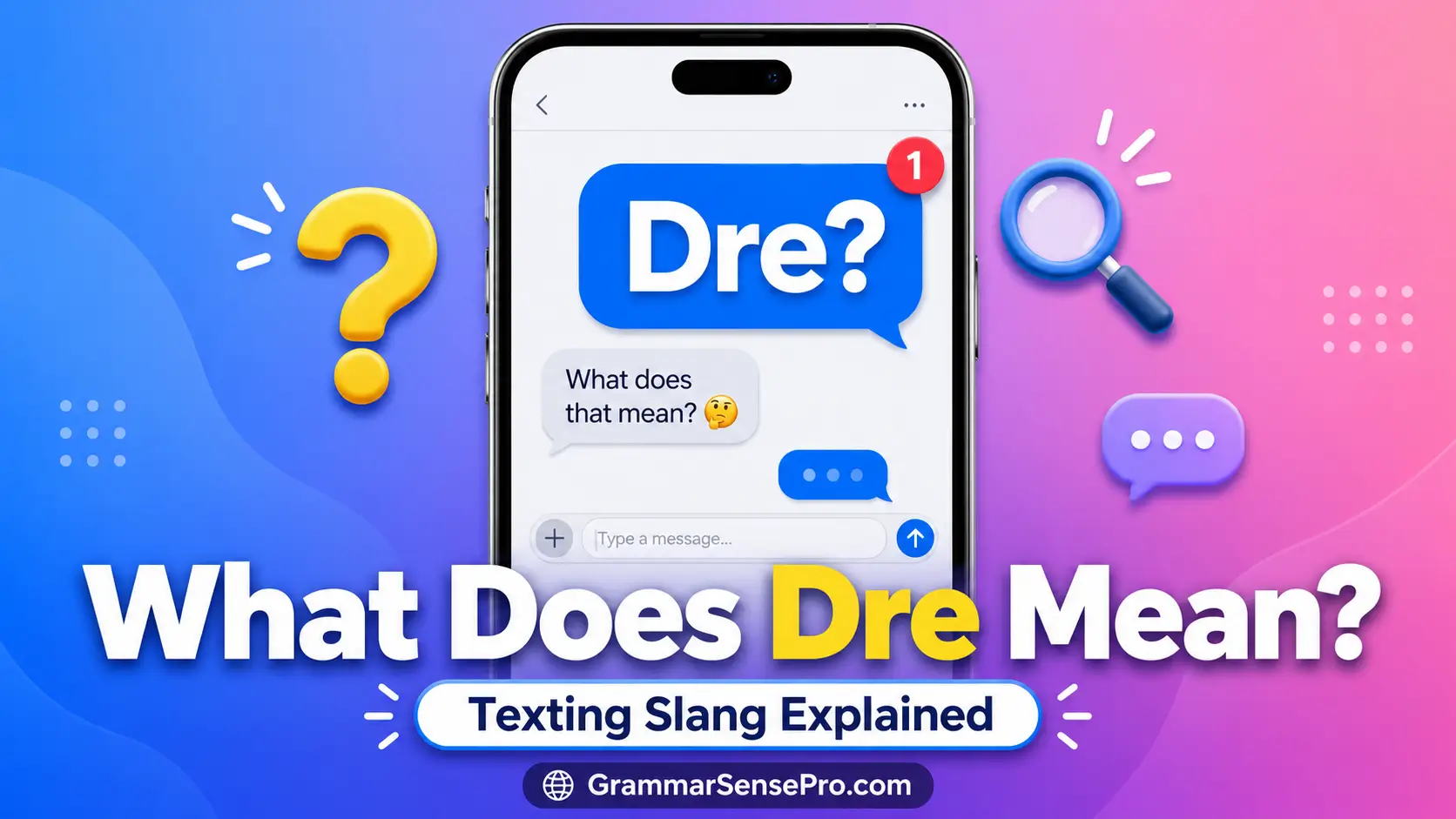 Dre Meaning in Text: What Does Dre Mean?