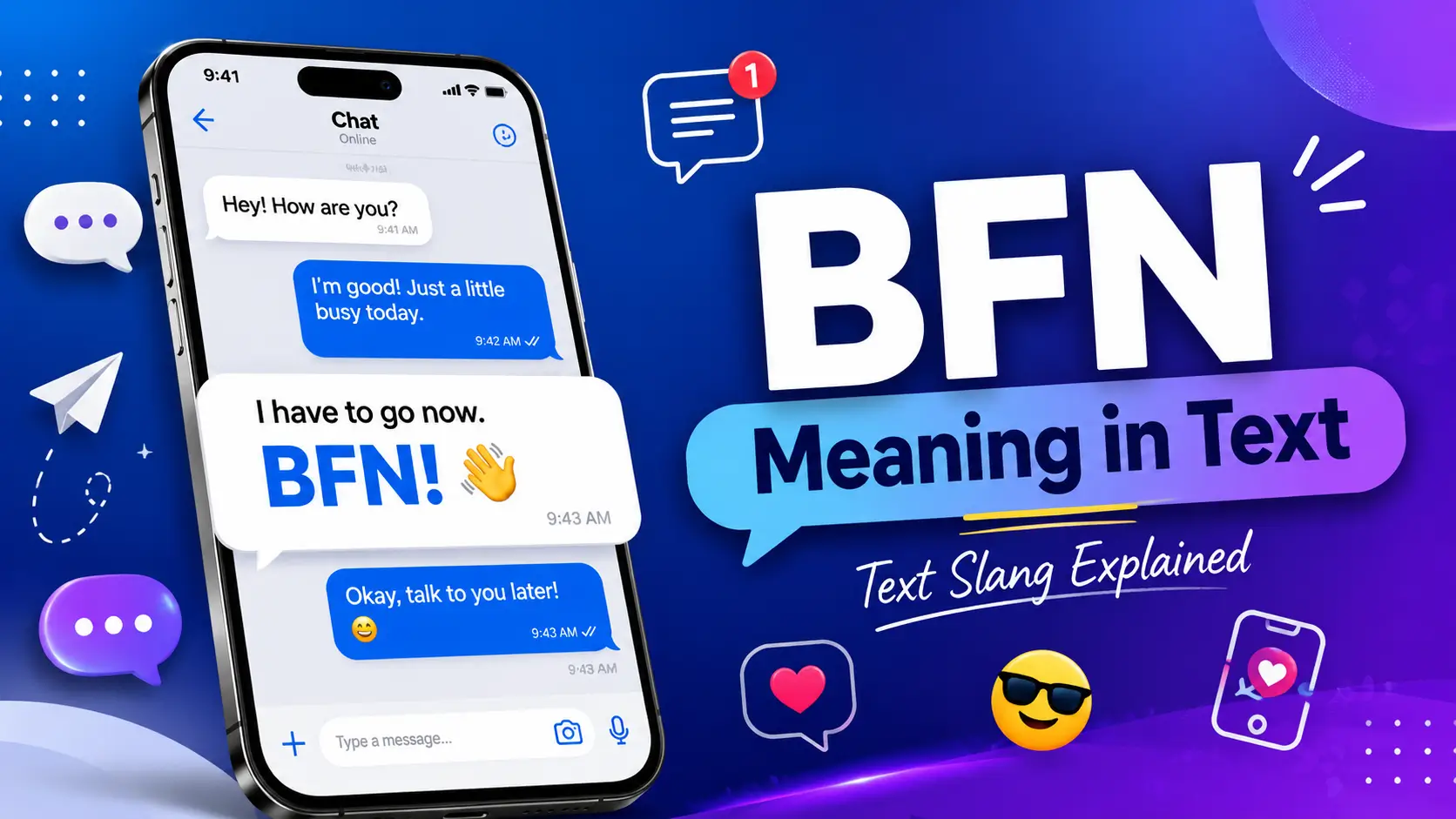 BFN Meaning in Text: What BFN Means and How to Use It