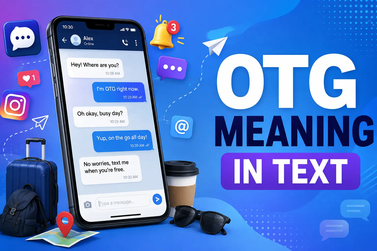 OTG Meaning in Text: What Does OTG Mean in Messages and Chat?