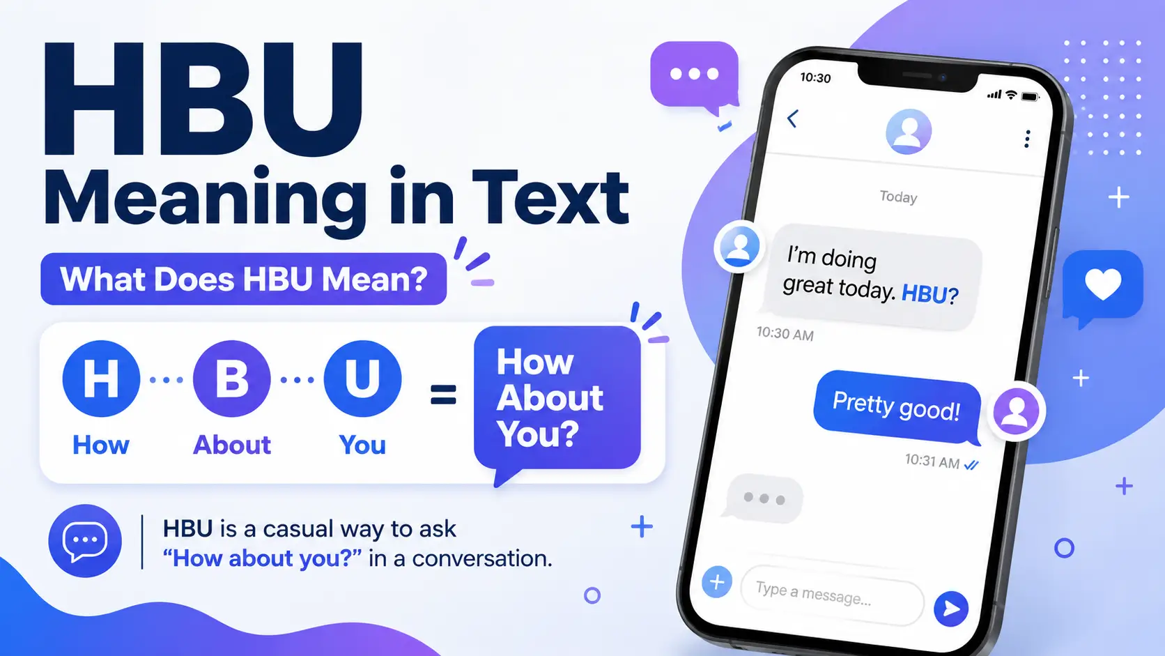 HBU Meaning in Text: What Does HBU Mean?