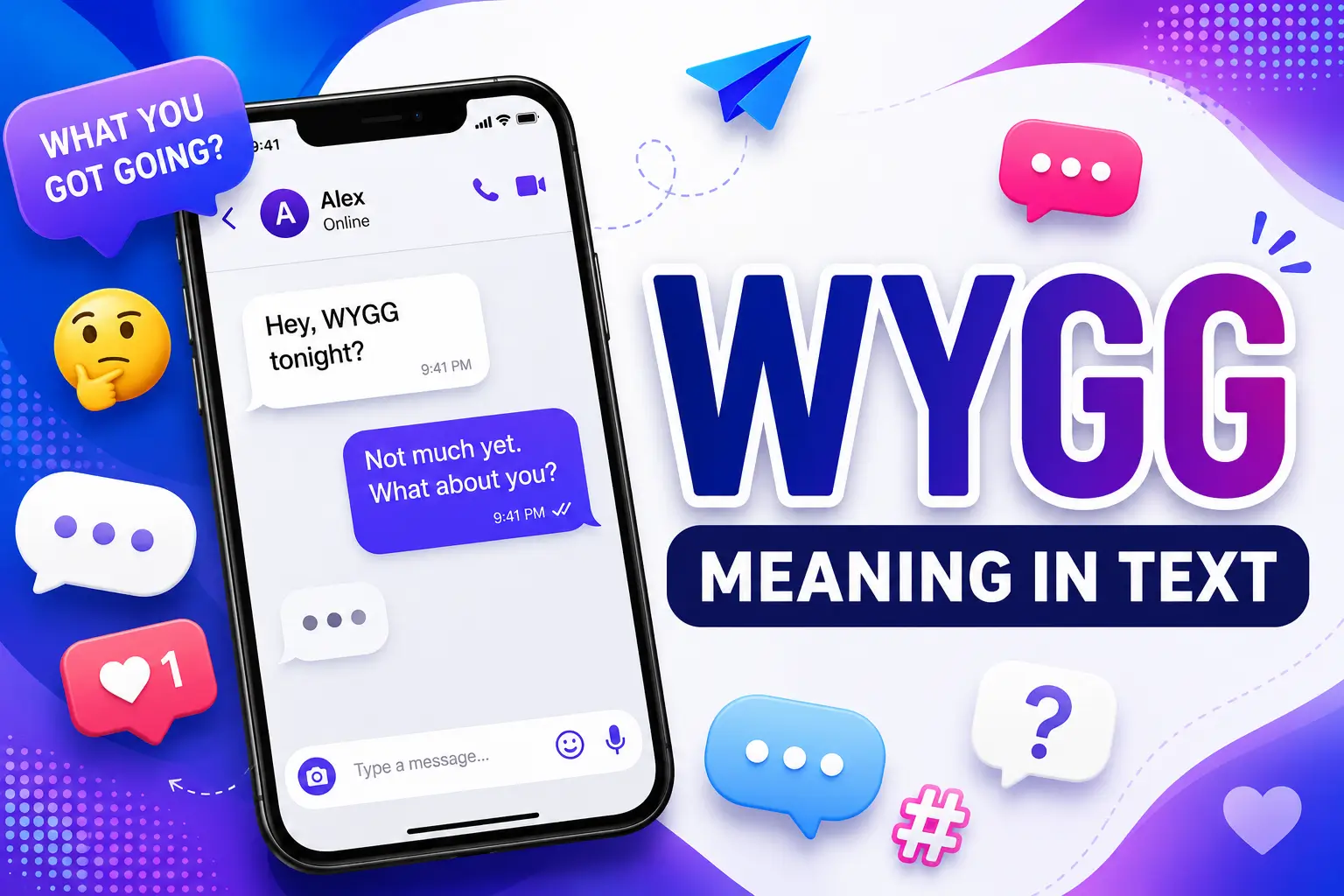 WYGG Meaning in Text