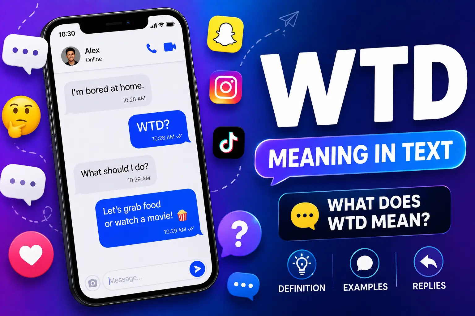 WTD meaning in Text: What Does WTD Mean in Texting?