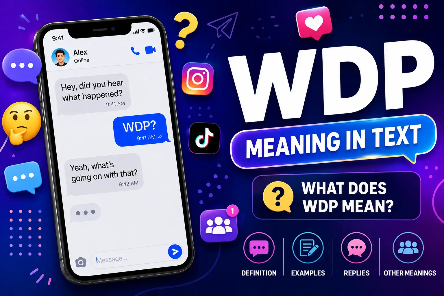 WDP Meaning in Text: What Does WDP Mean in Messages and Chat?