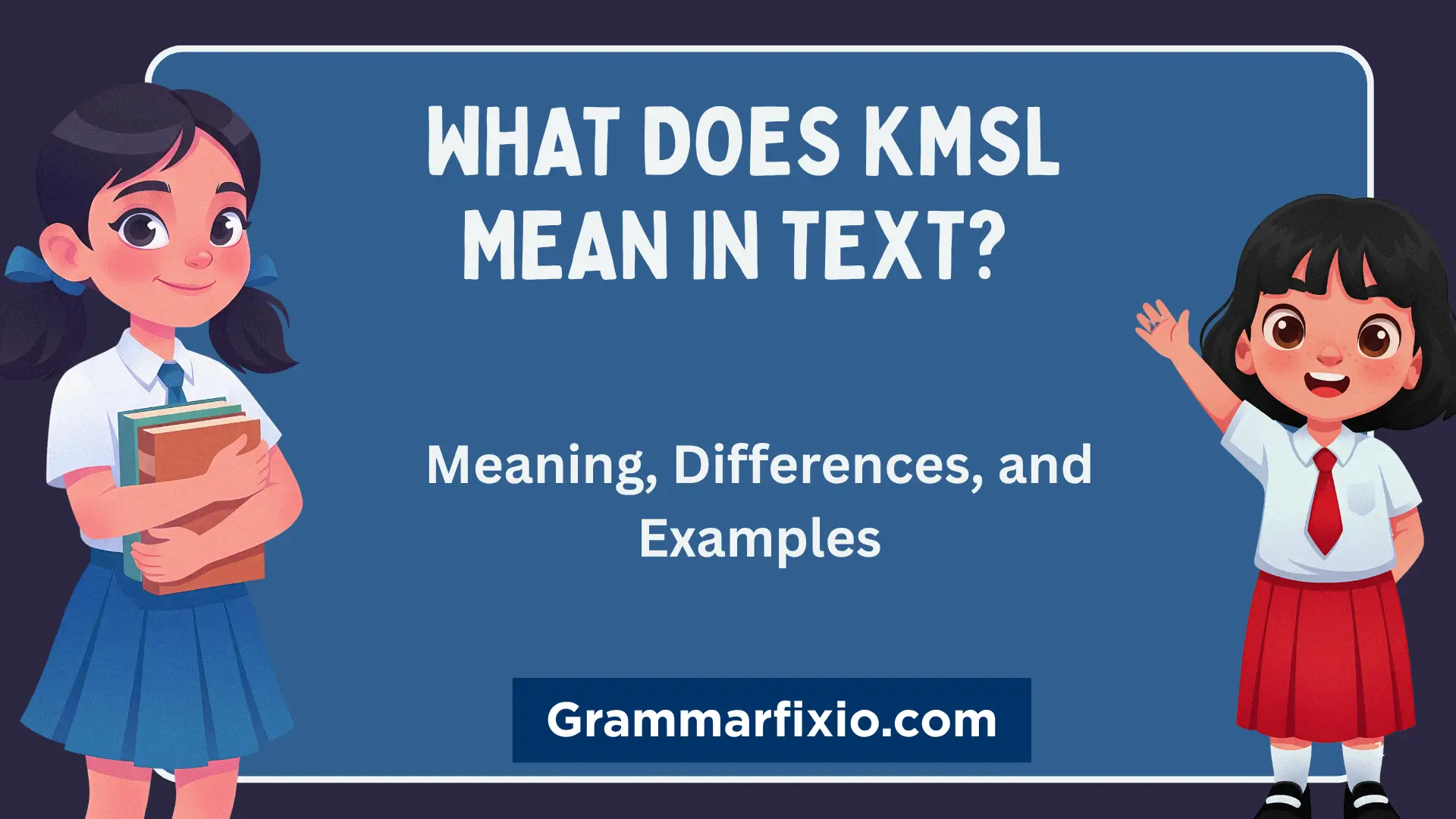 What Does KMSL Mean in Text? Meaning, Origin, Usage & Examples